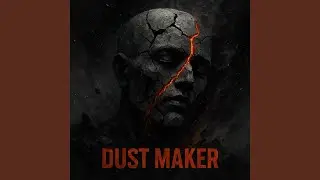 Dust Maker