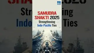 Samudra Shakti 2025: India&ndash;Indonesia Naval Drill | Daily News Analysis | DNA Short | NEXT IAS