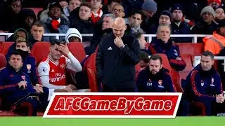 AFCGameByGame | Arsenal 0-3 Manchester City Match Review