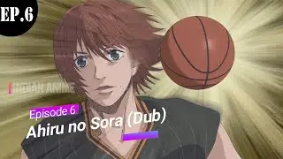 Ahiru no Sora Dub | E6 | Best Moments |