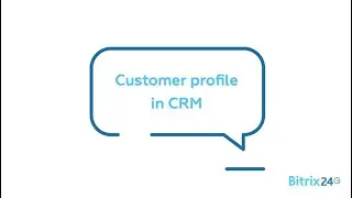 Free CRM - Customer profile in CRM | Bitrix24 CRM