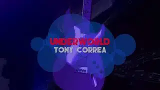𝑼𝒏𝒅𝒆𝒓𝒘𝒐𝒓𝒍𝒅 - 𝑻𝒐𝒏𝒚 𝑪𝒐𝒓𝒓𝒆𝒂