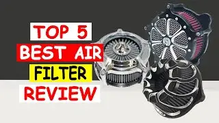 Top 5 Best Air Filters Review in 2024