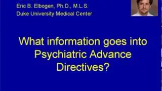 What Information Goes Into Psychiatric Advance Directives?