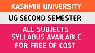 Kashmir University UG 2nd Semester Syllabus | All Subjects
