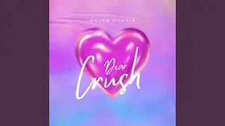 Dear Crush