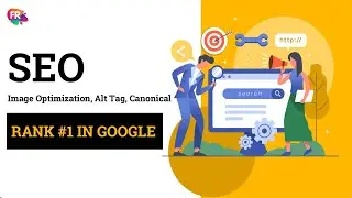 SEO Part - 2 | Image optimization | Alt Tag | Canonical Issue | Hindi