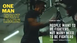 ONE MAN, EIGHT LIMBS - PANICOS YOUSEF A FIGHTERS JOURNEY