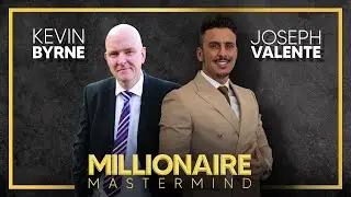 How To Build a National Brand in 2024 | Millionaire Mastermind by Joseph Valente | Kevin Byrne