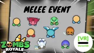 Zombs Royale Melee Event | [VR] Durant35