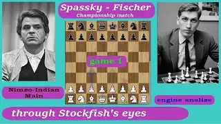 Spassky vs Fischer: Game 1 Through the Eyes of Stockfish:: Engine analize