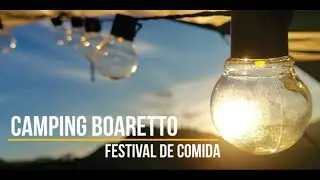 CAMPING BOARETTO - FESTIVAL DE COMIDA DE CAMPING
