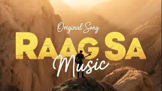 Raag Sa - Soft Rock| Original | Indie Romantic | Ispired By Jal The Band