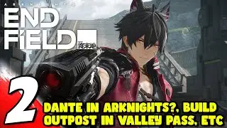#2 Arknights Endfield (PS5) Unlock Arsenal, 6★ Heroes, Gears Assembly & Outpost in Valley Pass, Etc