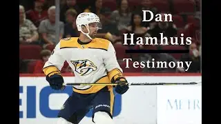 Dan Hamhuis Shares His Faith Journey