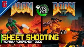 DOOM + DOOM II - Skeet Shooting 🏆 Trophy / Achievement Guide