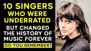 10 UNDERRATED Singers Who Changed Music Forever