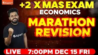 Plus Two Economics | Christmas Exam | Marathon Revision | Eduport Class 12 Commerce and Humanities