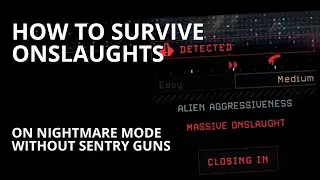 How to survive onslaughts on nightmare mode (without sentry guns) | Aliens Dark Descent