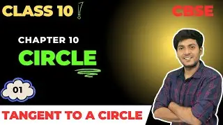 Circles 01 | class 10 chapter 10 circle introduction Tangent to a circle class 10 CBSE maths #cbse
