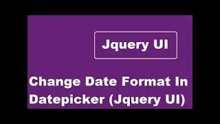 Change Date Format In Jquery UI Datepicker