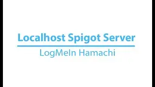 3.3) How to Share Your Server Using LogMeIn Hamachi [No Public IP needed]