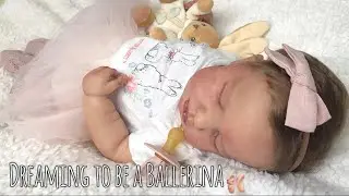 Reborn Video| Baby Louise Dreams To Be A Ballerina🩰 Reborn Changing Video Reborn Vlog Reborn Life🧸