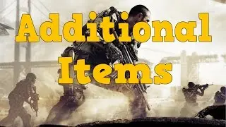 Advanced Warfare: Additional Items