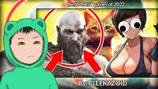 Реакция на &laquo;ХУДШИЕ игры 2022 года&raquo; от @FLEEKAZOID