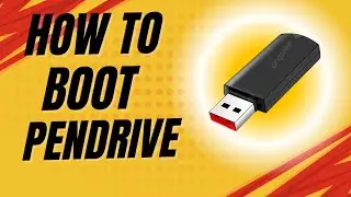 How to Boot Pendrive for Windows 10 & 11 | Boot Windows from USB (Bangla Tutorial)