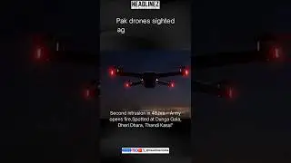 Pakistani drones were once again sighted along the Line of Control