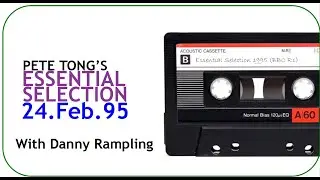Danny Rampling   Essential Selection   24 Feb 1995