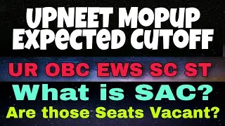 UPNEET Mopup Choice Filling Starts 🔥 What is SAC ? 🤔