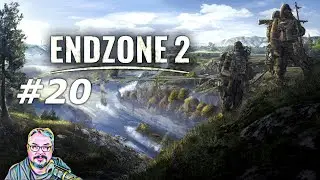 Endzone 2 - Episode 20
