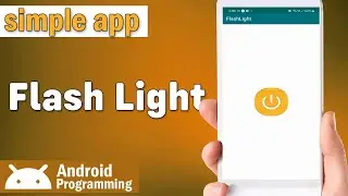 Flash Light in android - learn to turn of and off flash light of user device in android