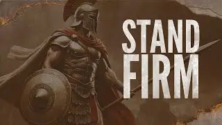 Week 2 | Standing Firm In the Battle