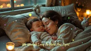 You Are Our Gift &ndash; Gentle Lullaby with Soothing Words | Relaxing Baby Sleep Music by Dolce Lullabies