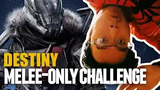 Punch EVERYTHING! Melee Only Challenge with TamTu! - Destiny gameplay