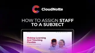 How to Assign a Subject to a Teacher in CloudNotte