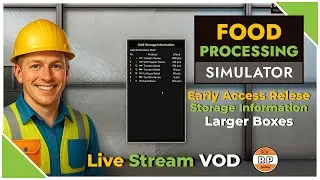 Food Processing Simulator Awesome Updates Early Access Launch!