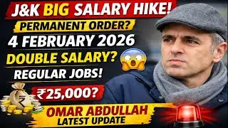 😱 J&K Salary Increase 2026 BIG NEWS 😱 Permanent Order Coming | 4 Feb Update