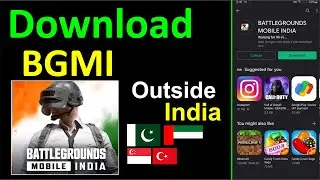 How to Download BGMI Outside India || How to Download bgmi in PAKISTAN