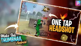 How To Make Professional Gaming Thumbnail on Android | Make Gaming Thumbnail For YouTube Videos