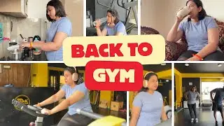Now I have to start all over again | Starting Again, Gym After a long Break | Workout + What I Eat