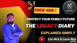 The Legacy Diary | Money, Values & Life Lessons Every Indian Family Must Pass On | Live Rich