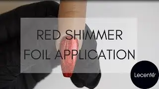 Full Coverage Red Shimmer Foil Nail Art | Lecent&eacute;