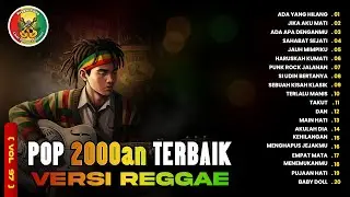 Senja Kelabu Hati | Reggae Pop 2000an Kompilasi (Vol 97) | Nostalgia SMA