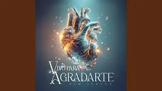 Vivo para Agradarte (Studio Version)