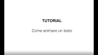Come animare un testo