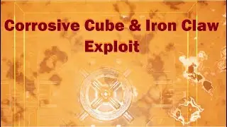 Meet Your Maker Tips - Corrosive Cube & Iron Claw Exploit